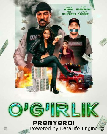 O'g'irlik / Talonchilik / Qaroqchilik / Pikap Premyera Uzbek tilida O'zbekcha 2025 tarjima kino Full HD tas-ix skachat