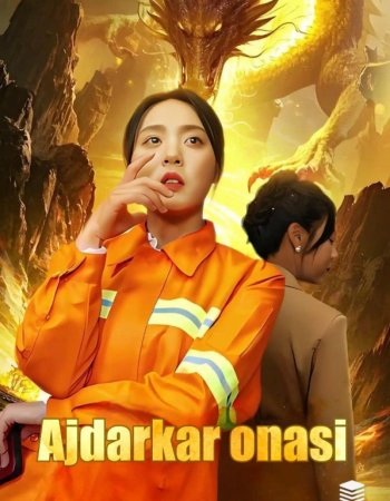 Ajdarlar onasi 1-2-3-4-5-6-7-10-20-30-50-60-70-80-90-95 Qism drama koreya seriali uzbek tilida Barcha qismlar 2026 HD skachat