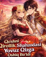 Qoʻshni Qirollik Shahzodasi Yovuz Qizga Oshiq Boʻldi  1-2-3-4-5-6-7-8-9-10-11-12-13-14-15 Qism Uzbek tilida Barcha qismlar 2025 HD