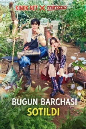 Bugun barchasi sotildi 1-2-5-10-20-30-60-70-82 Qism uzbek tilida Barcha qismlar drama 2026 koreya seriali skachat